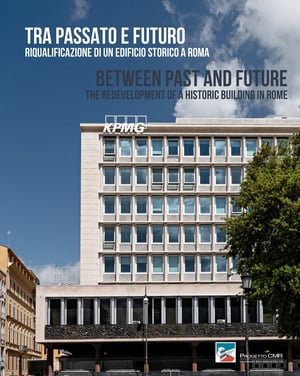 Tra passato e futuro - Riqualificazione di un edificio storico a Roma